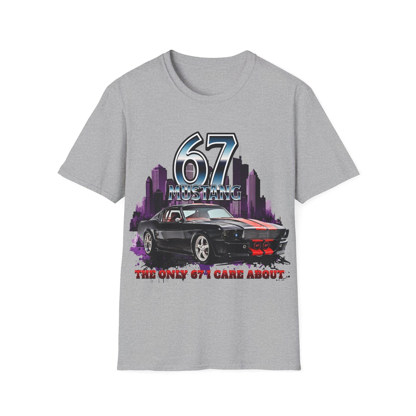 ’67 Ford Mustang Muscle Car T-Shirt – “The Only 67 I Care About” Classic Car Tee