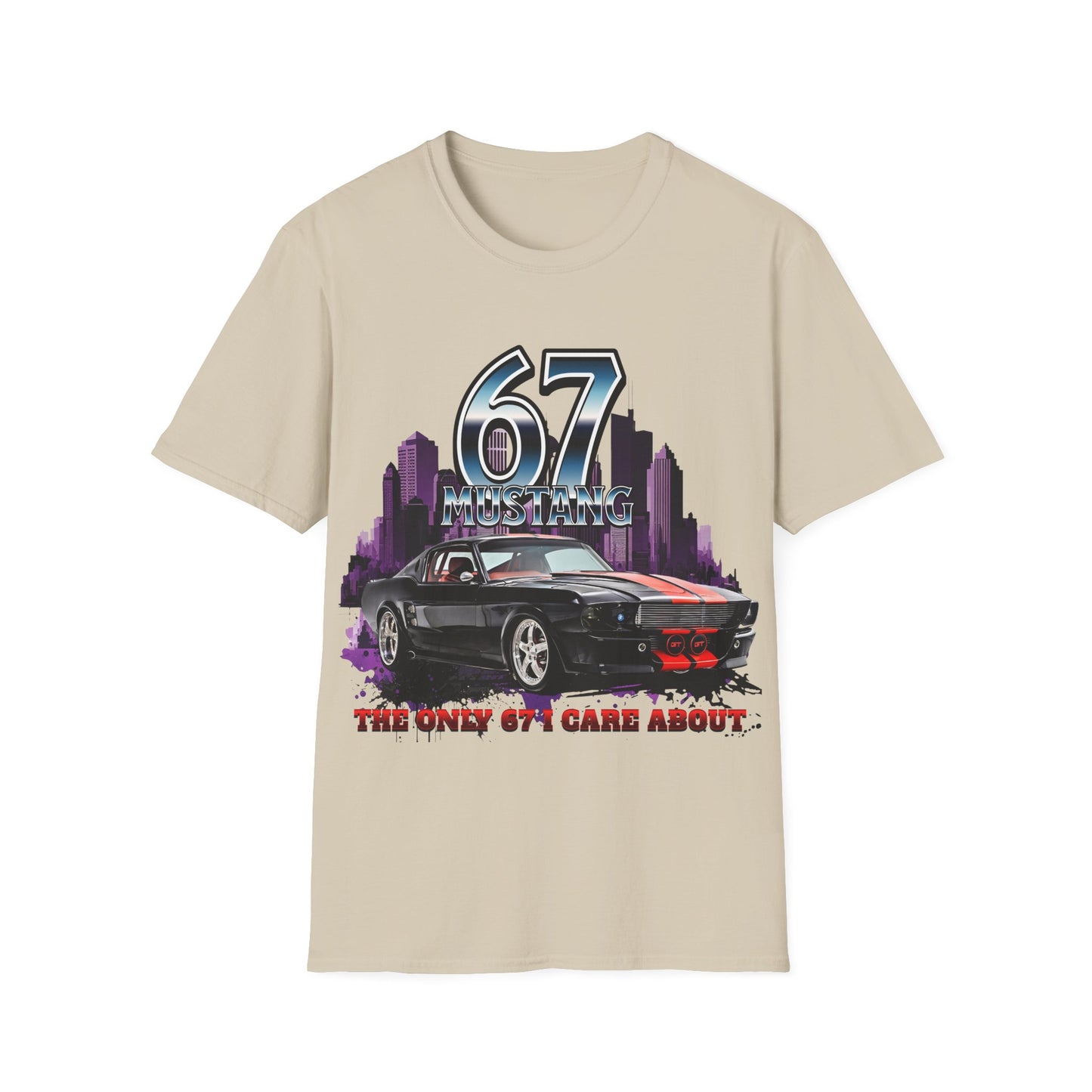’67 Ford Mustang Muscle Car T-Shirt – “The Only 67 I Care About” Classic Car Tee